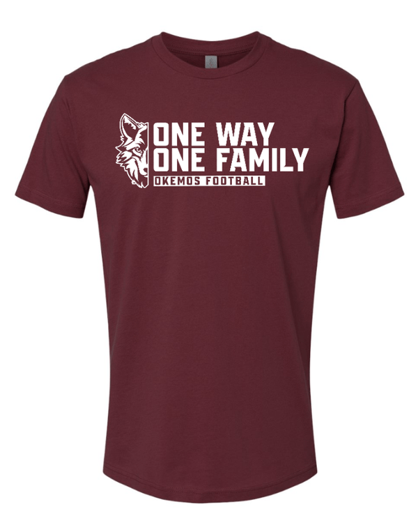Custom Apparel - Screen Printing - Okemos Football - Spring 2025 - Unisex T-Shirt - One Way / One Family Design *Multiple Color Options* - Okemos Football - Spring 2025 - 17711