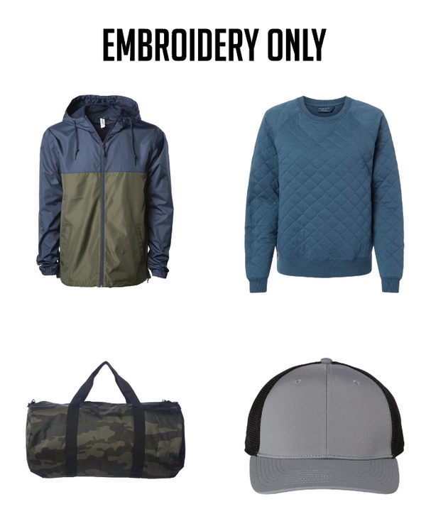 EMBROIDERY ONLY - BRING YOUR OWN APPAREL