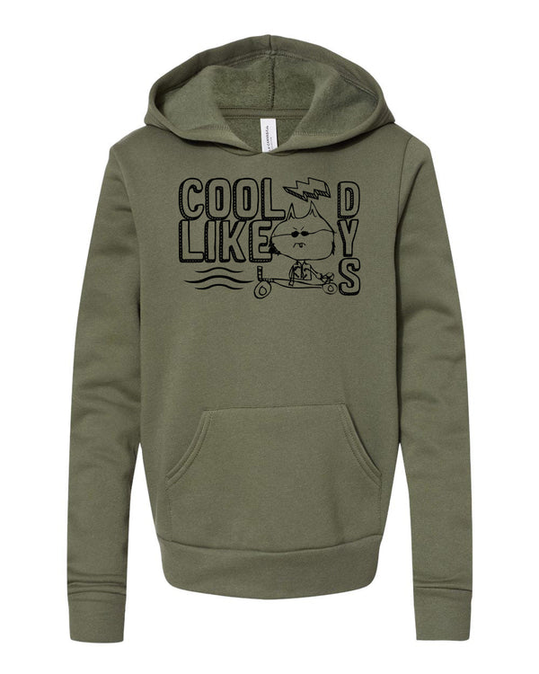 Custom Apparel - Screen Printing - Cool Like Dys - Youth Hoodie - Cool Like Dys