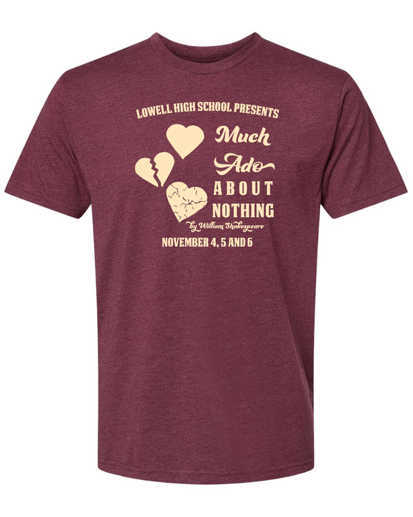 Custom Apparel - Screen Printing - LHS Much Ado about Nothing - T-shirt - LHS Much Ado about Nothing