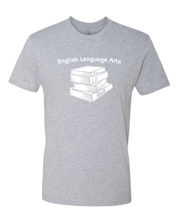 Custom Apparel - Screen Printing - OHS - Too Lit To Quit - OHS