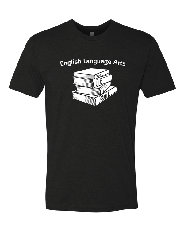 Custom Apparel - Screen Printing - OHS - Too Lit To Quit - OHS