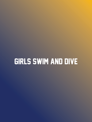 Grand Ledge Girls Swim & Dive - Fabricated Customs