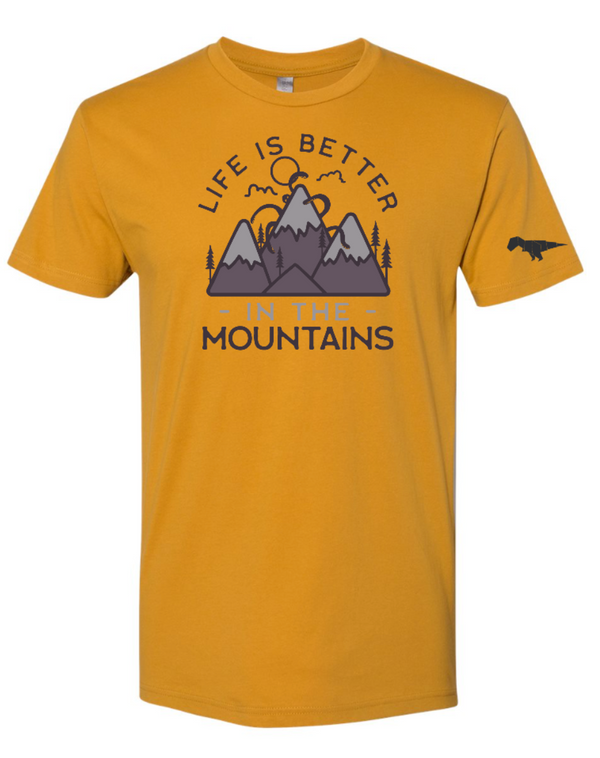 Life is Better in the Mountains T-Shirt