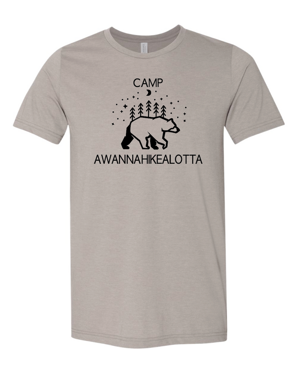 Camp Awannahikealotta - Unisex Adult T-Shirt