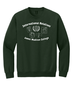 Custom Printed Apparel | Adult Unisex Custom Sweatshirt - "International Relations" Crewneck | James Madison College - JMC Major - 19122