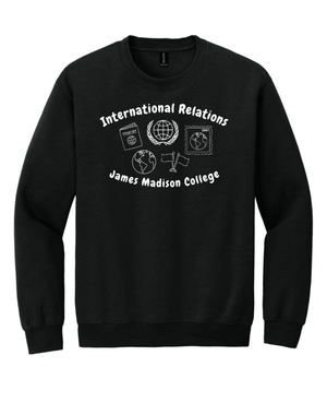 Custom Printed Apparel | Adult Unisex Custom Sweatshirt - "International Relations" Crewneck | James Madison College - JMC Major - 19122
