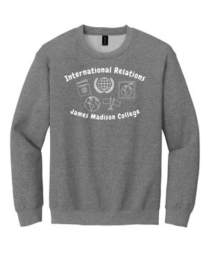 Custom Printed Apparel | Adult Unisex Custom Sweatshirt - "International Relations" Crewneck | James Madison College - JMC Major - 19122