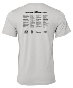 Custom Printed Apparel | Adult Unisex Custom T-Shirt - Foundation's Design | Michigan Notable Books Apparel - MNB - 19271