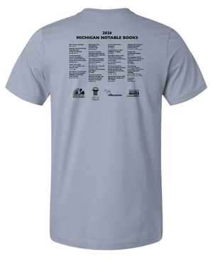 Custom Printed Apparel | Adult Unisex Custom T-Shirt - Foundation's Design | Michigan Notable Books Apparel - MNB - 19271