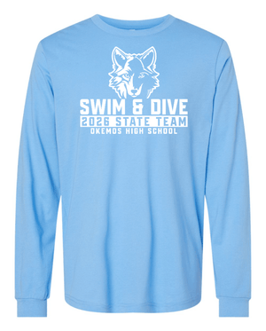Custom Printed Apparel | Adult Unisex Custom T-Shirt - Long Sleeve | Okemos Swim & Dive 2026 State Team - OHS 26 State Swim - 19040