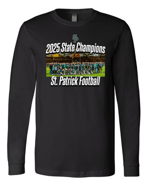 Custom Printed Apparel | Adult Unisex Custom T-Shirt - Long Sleeve | St. Patrick Football - 2025 State Champs - SP Football State Champs - 18873