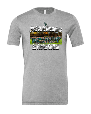 Custom Printed Apparel | Adult Unisex Custom T-Shirt | St. Patrick Football - 2025 State Champs - SP Football State Champs - 18873