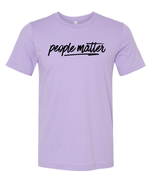 Custom Apparel - Screen Printing - Block Imaging - People Matter T-Shirt - Block
