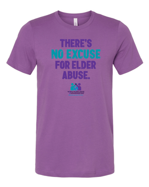 Custom Apparel - Screen Printing - Elder Abuse Awareness - Adult Unisex T-Shirt - Elder Abuse Awareness - 15861