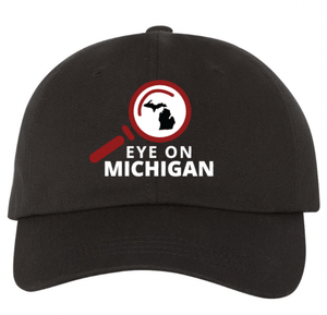 Custom Printed Apparel | Eye on Michigan 2025 | Adult Dad Hat - Eye on Michigan - 18721