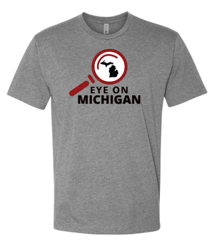 Custom Printed Apparel | Eye on Michigan 2025 | Adult Unisex T-Shirt - Eye on Michigan - 18721