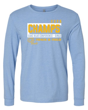 Custom Apparel - Screen Printing - Grand Ledge Track State Qualifiers & Champs - Women's 2025 Champs Long Sleeve Tee - GL Track State Qualifiers - 17802