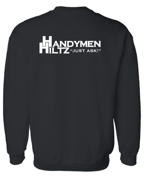 Custom Apparel - Screen Printing - Handymen Hiltz - Crewneck Sweatshirt - Crew Neck Sweatshirt - Handymen Hiltz - 14670
