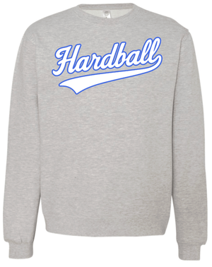 Custom Printed Apparel | Hardball Fall 2025 - Adult Crewneck Sweatshirt (MULTIPLE COLOR OPTIONS) - Hardball Fall 2025 - 18541