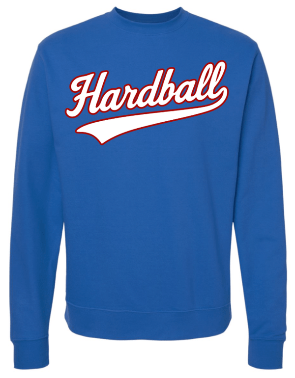 Custom Printed Apparel | Hardball Fall 2025 - Adult Crewneck Sweatshirt (MULTIPLE COLOR OPTIONS) - Hardball Fall 2025 - 18541