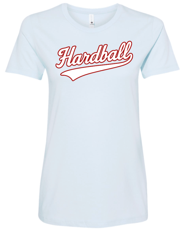Custom Printed Apparel | Hardball Fall 2025 - Women's T-Shirt (MULTIPLE COLOR OPTIONS) - Hardball Fall 2025 - 18541