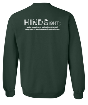 Custom Apparel - Screen Printing - Hindsight Pre - Order - Crewneck Sweatshirt - Crewneck - Hindsight Pre - Order - 14551
