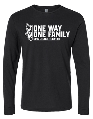Custom Apparel - Screen Printing - Okemos Football - Spring 2025 - Unisex Long Sleeve Tee - One Way / One Family Design *Multiple Color Options* - Okemos Football - Spring 2025 - 17711