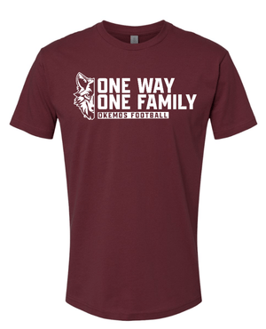 Custom Apparel - Screen Printing - Okemos Football - Spring 2025 - Unisex T-Shirt - One Way / One Family Design *Multiple Color Options* - Okemos Football - Spring 2025 - 17711