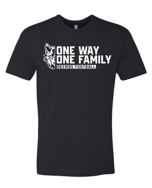 Custom Apparel - Screen Printing - Okemos Football - Spring 2025 - Unisex T-Shirt - One Way / One Family Design *Multiple Color Options* - Okemos Football - Spring 2025 - 17711
