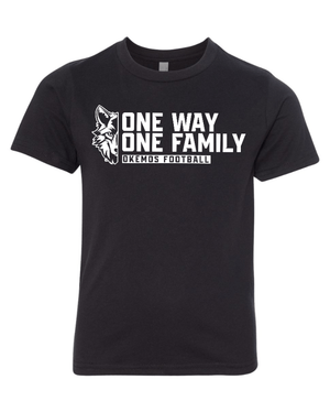 Custom Apparel - Screen Printing - Okemos Football - Spring 2025 - Youth T-Shirt - One Way / One Family Design *Multiple Color Options* - Okemos Football - Spring 2025 - 17711
