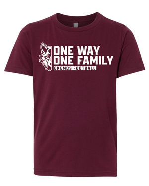 Custom Apparel - Screen Printing - Okemos Football - Spring 2025 - Youth T-Shirt - One Way / One Family Design *Multiple Color Options* - Okemos Football - Spring 2025 - 17711