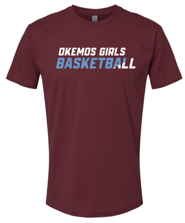 Custom Apparel - Screen Printing - Okemos Girls Basketball 2024 - Adult Unisex T-Shirt - Okemos Girls Basketball - 16963