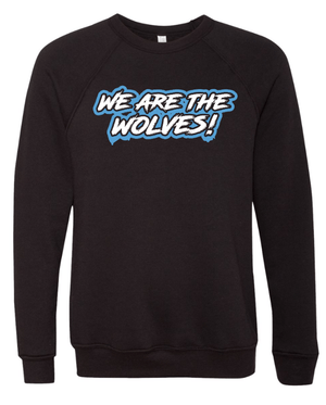 Custom Apparel - Screen Printing - OPM PTO Spring - Adult "We are the wolves" Crewneck Sweatshirt - OPM PTO Spring - 15509