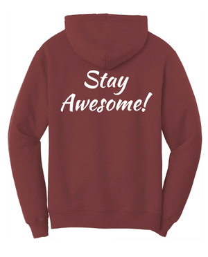 Custom Printed Apparel | St. Martha Fall 2025 - Adult Hoodie Stay Awesome Design (MULTIPLE COLOR OPTIONS) - St. Martha F25 - 18497