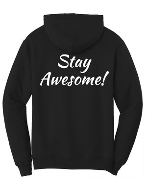 Custom Printed Apparel | St. Martha Fall 2025 - Adult Hoodie Stay Awesome Design (MULTIPLE COLOR OPTIONS) - St. Martha F25 - 18497
