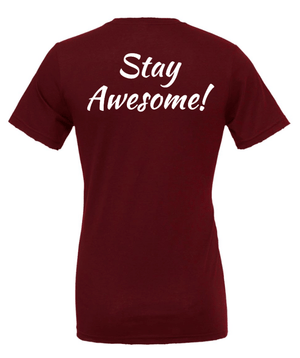 Custom Printed Apparel | St. Martha Fall 2025 - Adult T-Shirt Stay Awesome Design (Slate/Maroon) - St. Martha F25 - 18497