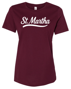 Custom Printed Apparel | St. Martha Fall 2025 - Women's Maroon T-Shirt St. Martha Script Design - St. Martha F25 - 18497