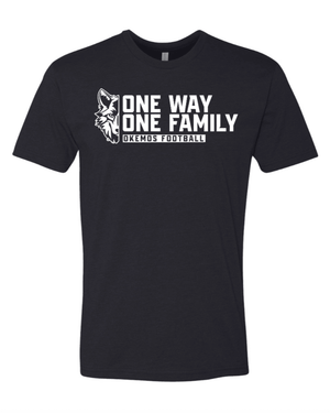 Custom Printed Apparel | Unisex T-Shirt - ONE WAY, ONE FAMILY | Okemos Football - Okemos Football