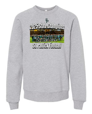 Custom Printed Apparel | Youth Custom Sweatshirt - Crewneck | St. Patrick Football - 2025 State Champs - SP Football State Champs - 18873
