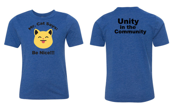 Unity in the Community: Mr. Cat Says Be Nice