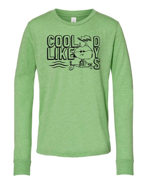 Custom Apparel - Screen Printing - Cool Like Dys - Youth Long Sleeve - Cool Like Dys