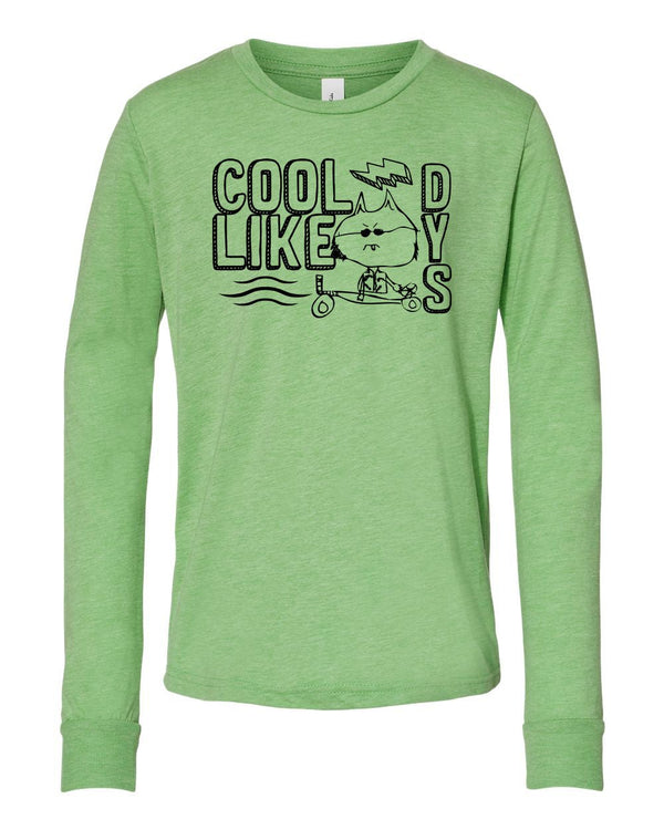 Custom Apparel - Screen Printing - Cool Like Dys - Youth Long Sleeve - Cool Like Dys