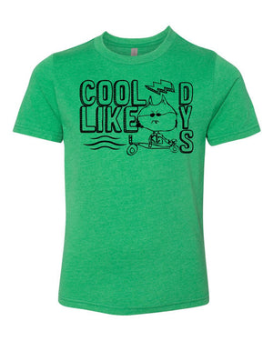 Custom Apparel - Screen Printing - Cool Like Dys - Youth TShirt - Cool Like Dys