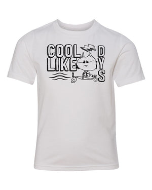Custom Apparel - Screen Printing - Cool Like Dys - Youth TShirt - Cool Like Dys