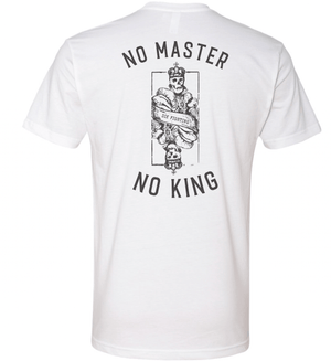 Custom Apparel - Screen Printing - Dawg House - No Masters No Kings T-shirt - T-Shirt - Team Dawg House