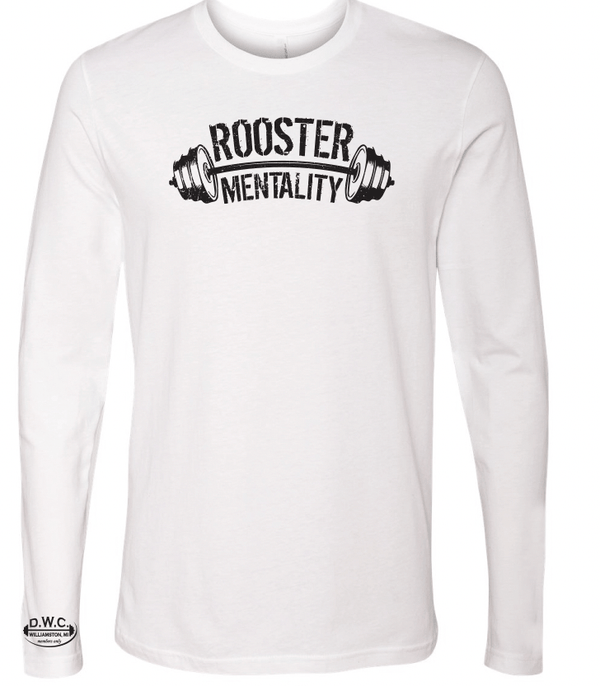 Custom Apparel - Screen Printing - DWC - Rooster Mentality Long Sleeve T-shirt - DWC - Winter 2022