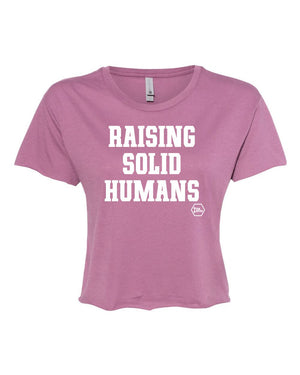 Custom Apparel - Screen Printing - Iron Mother - Raising Solid Humans Women's Crop Top - Iron Mother