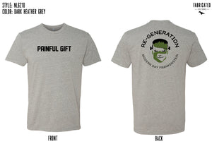 Custom Apparel - Screen Printing - Modern Day Frankenstein - Painful Gift T-shirt - Modern Day Frankenstein