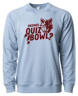 Custom Apparel - Screen Printing - Okemos Quiz Bowl - Unisex Adult Lightweight Sweatshirt - Okemos Quiz Bowl